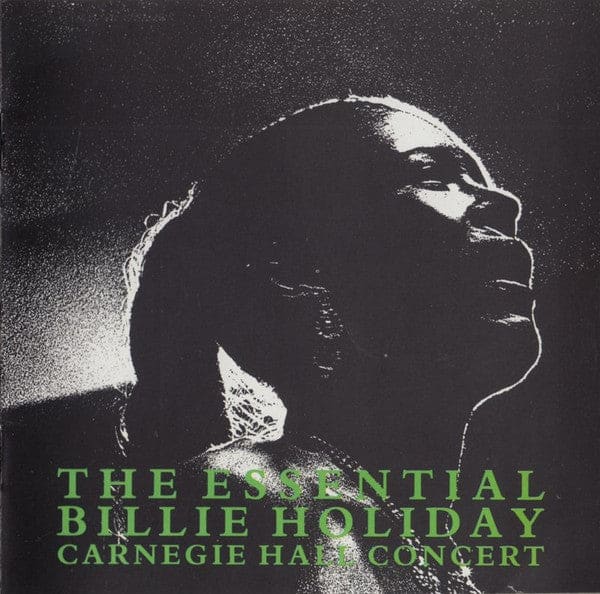 Billie Holiday - The Essential - Carnegie Hall Concert (cd