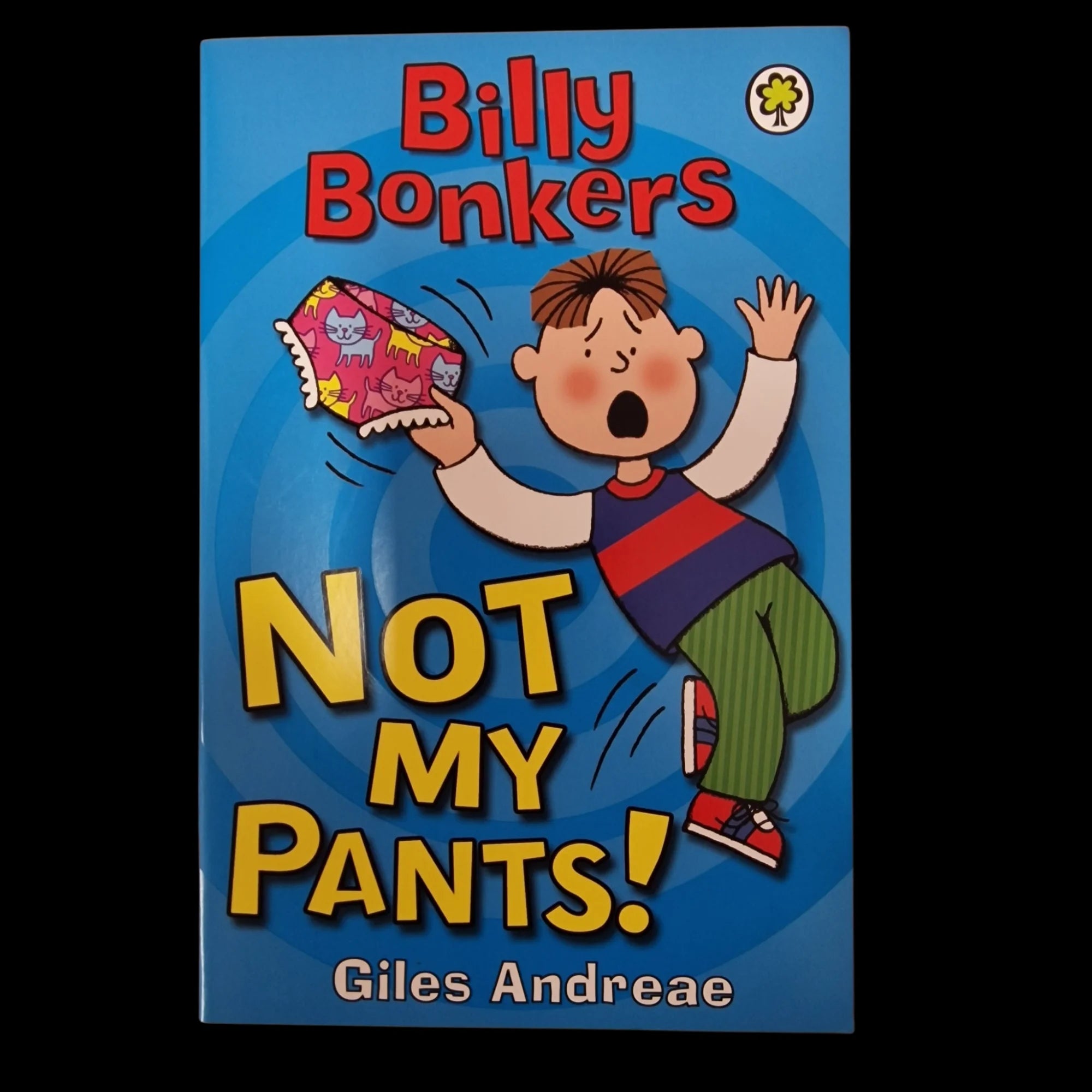 Billy Bonkers Not My Pants! - Preloved - Books - Orchard
