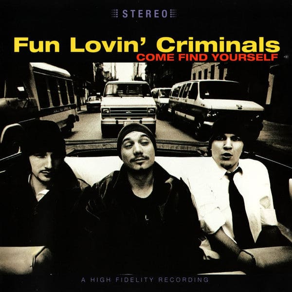 Fun Lovin’ Criminals - Come Find Yourself (cd Album)