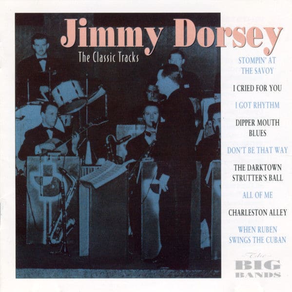 Jimmy Dorsey - Dorsey: The Classic Tracks (cd-rom Mono)