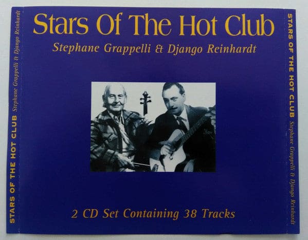 Stéphane Grappelli / Django Reinhardt - Stars Of The Hot