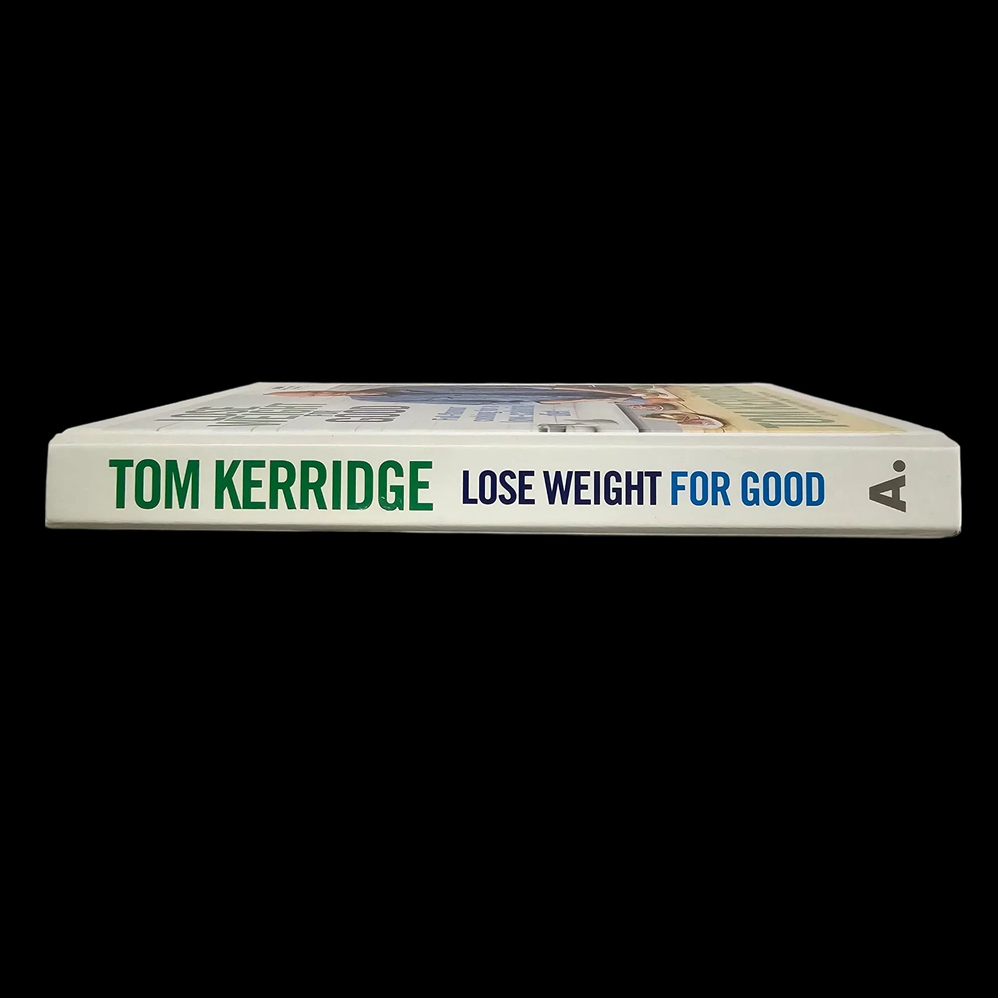 Tom Kerridge Loose Weight For Good 9781472949295 - Books